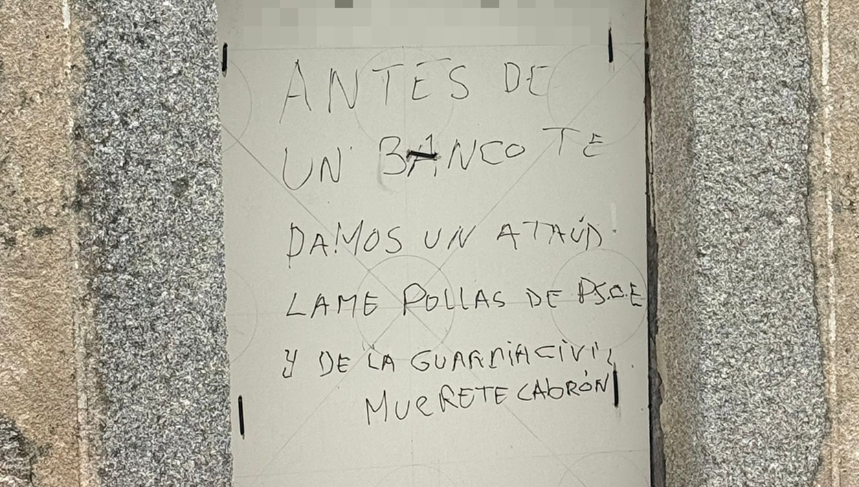 "Lame pollas de PSOE y de la Guardia Civil, muérete cabrón"